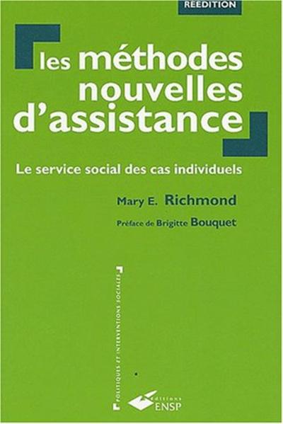 Les méthodes nouvelles d'assistance - Mary Ellen Richmond