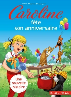 Caroline Et Ses Amis / Caroline Fête Son Anniversaire