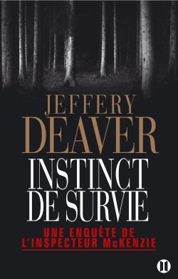 Instinct de survie - Jeffery Deaver