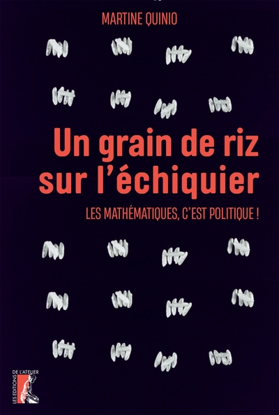 Un grain de riz sur l'échiquier - Les mathématiques, c'est p - Martine QUINIO BENAMO