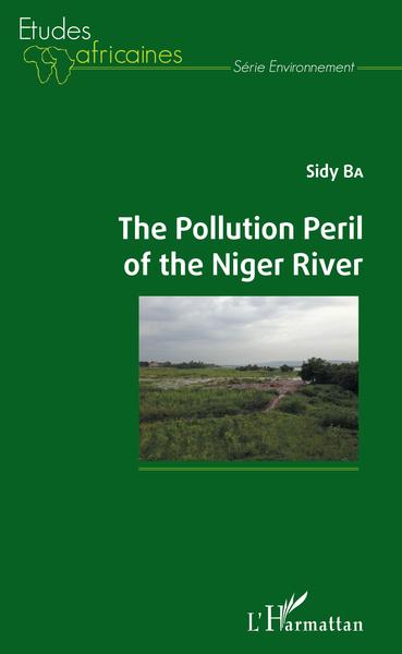 The Pollution Peril of the Niger River - Sidy Ba