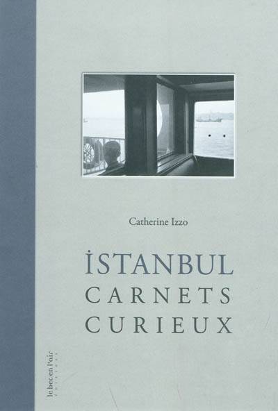 Istanbul - Carnets Curieux