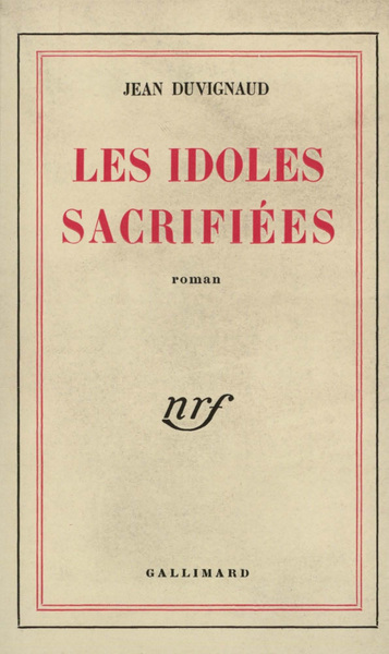 Les Idoles sacrifiées