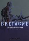 Bretagne - Pierre Wazem