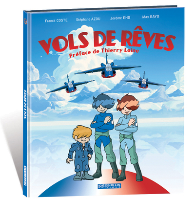 Vols de rêves - Coste/Eho