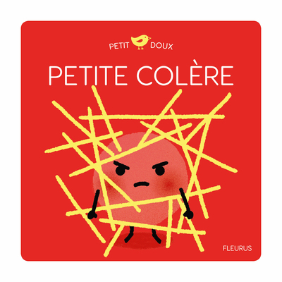 Petite Colere - Nadine Brun Cosme