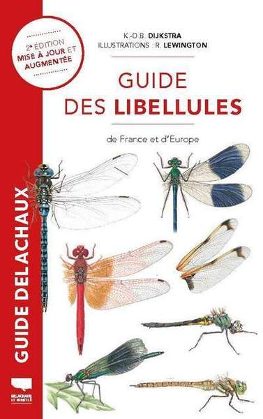 Guide des libellules de France et d'Europe - Klaas-Douwe Benediktus Dijkstra