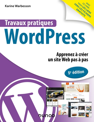 Travaux pratiques avec WordPress - 5e éd.