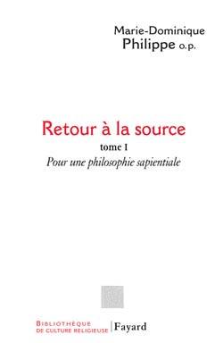 Retour à la source - Volume 1