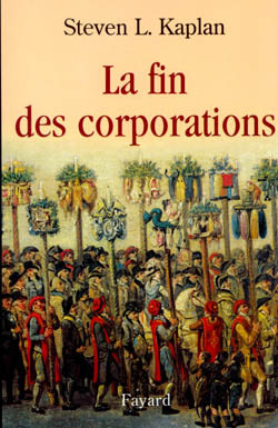 La fin des corporations - Steven Kaplan