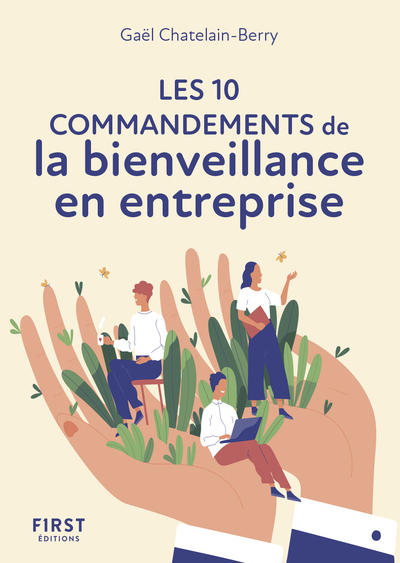 Le Petit Livre Des 10 Commandements De La Bienveillance En Entreprise Ne