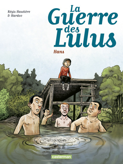 La Guerre des Lulus Volume 2 - Hardoc