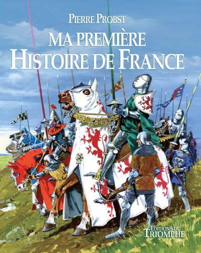 Ma Première Histoire De France