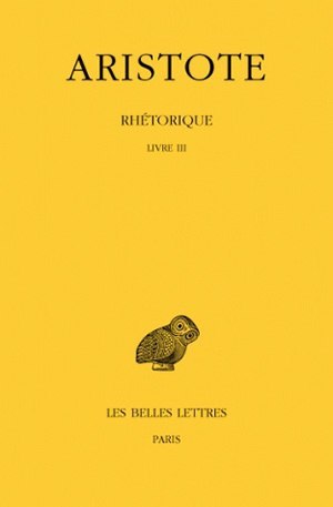 Rhétorique - Volume 3