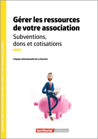 Gérer les ressources de votre association - La Navette