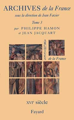 Archives de la France. - Volume 3 - Jean Jacquart