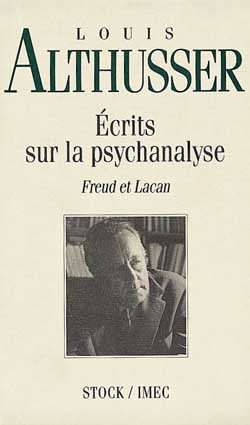 Ecrits Sur La Psychanalyse, Freud Et Lacan