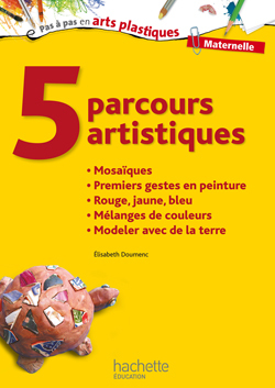 5 Parcours Artistiques Pour La Maternelle : Mosaïques, Maternelle