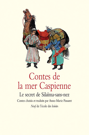 Contes de la mer Caspienne