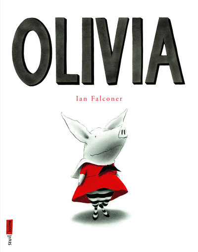 Olivia - Ian Falconer