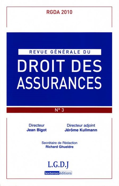 Revue Generale De Droit Des Assurances N 3 - 2010