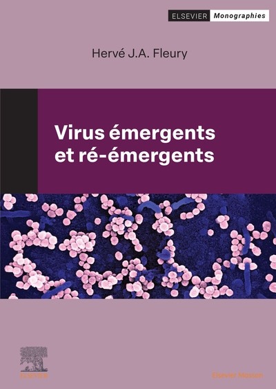 Virus émergents et ré-émergents - Hervé Fleury