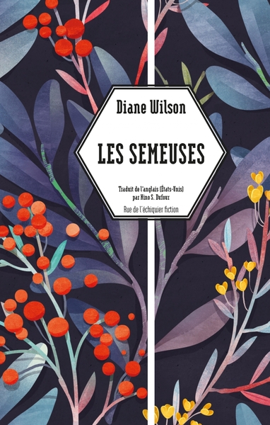 Les Semeuses - Diane WILSON