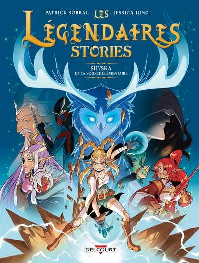 Les Légendaires Stories Volume 4