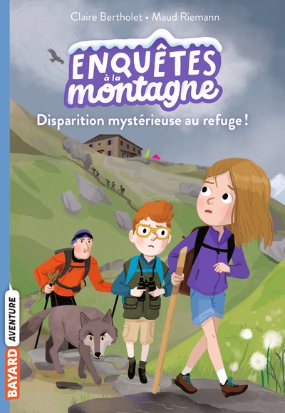 Enquêtes à la montagne Volume 2