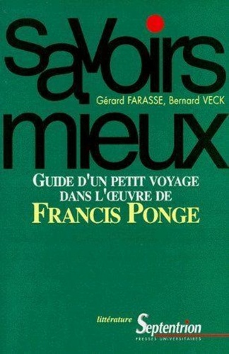 Guide d'un petit voyage dans l'oeuvre de Francis Ponge