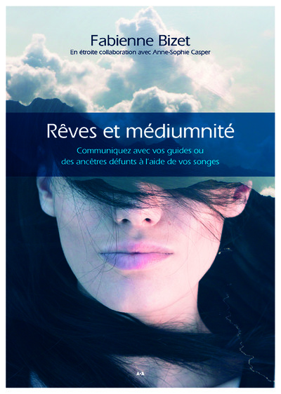 Rêves et Médiumnité