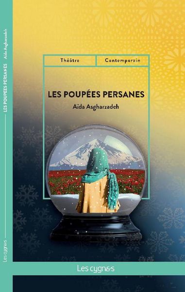 Les poupées persanes - Aïda Asgharzadeh