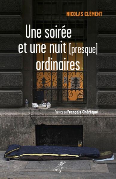 Une soirée et une nuit (presque) ordinaires