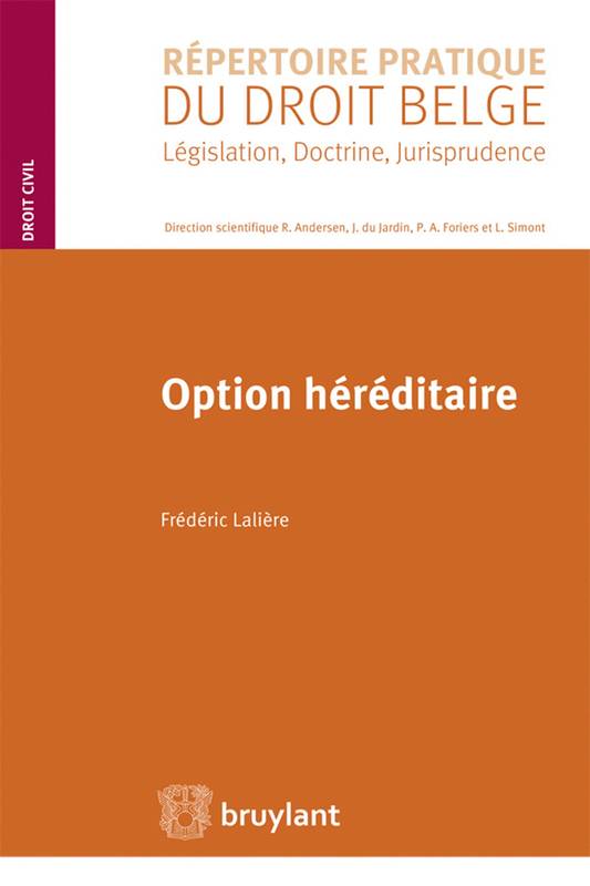 Option héréditaire - Frédéric Lalière