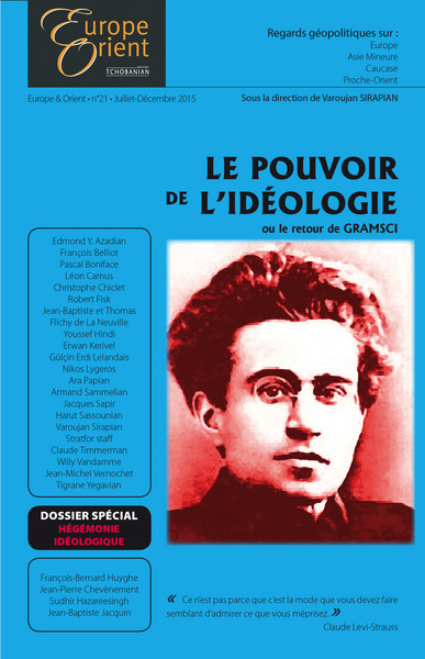 E&O-21 : Le pouvoir de l'idéologie ou le retour de Gramsci