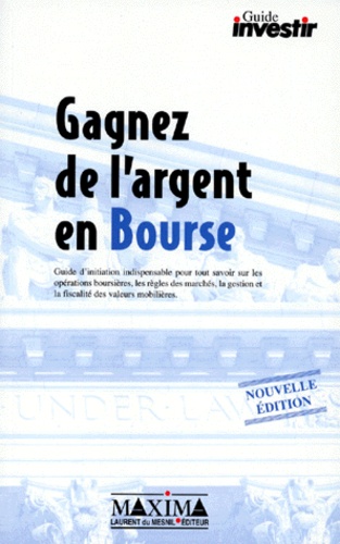 Gagner l'argent en bourse - 8e éd.