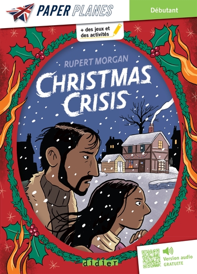 Christmas Crisis - Livre + MP3 - ed. 2023 - Rupert Morgan