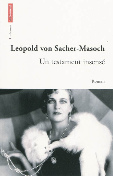 Un testament insensé - von Leopold