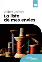 La Liste De Mes Envies - Delacourt