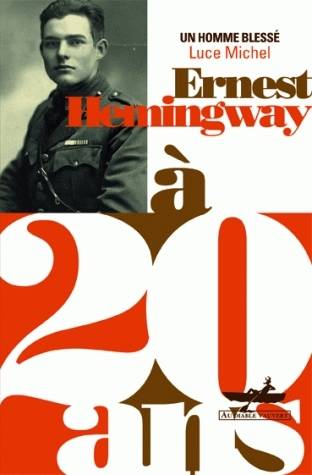 Ernest Hemingway à 20 ans