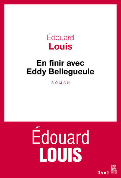 En finir avec Eddy Bellegueule