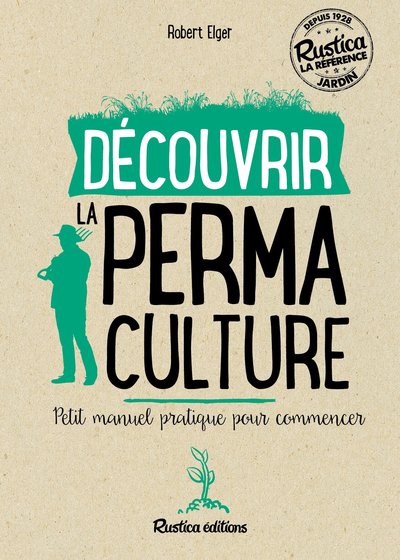 Découvrir la permaculture