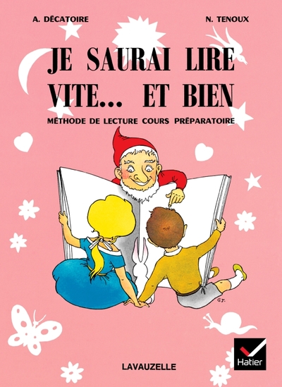 Je saurai lire vite et bien CP