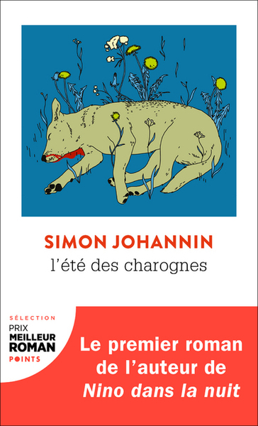 L'été des charognes - Simon Johannin