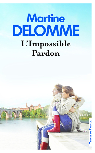 L'Impossible Pardon, Roman