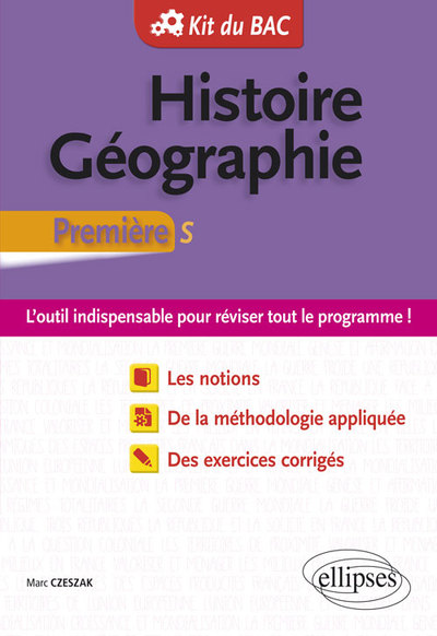 Histoire-Géographie - Première S - Marc Czeszak