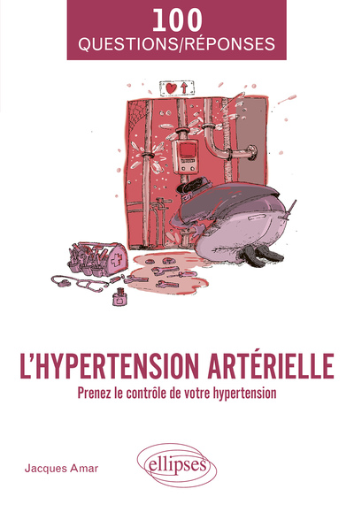 L'hypertension artérielle - Jacques Amar