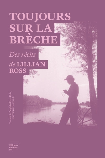 Toujours Sur La Brèche - Lillian Bos Ross