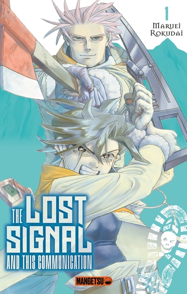 1 - The Lost Signal & This Communication T01