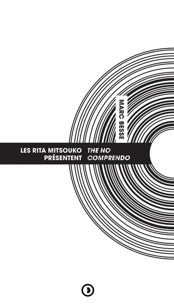 Les Rita Mitsouko - The No Comprendo - Marc Besse